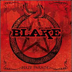 Blake : Haze Parade